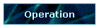 Operation