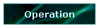 Operation