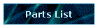 Parts List