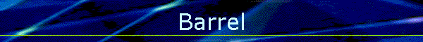 Barrel