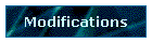 Modifications