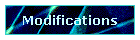 Modifications
