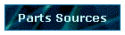 Parts Sources